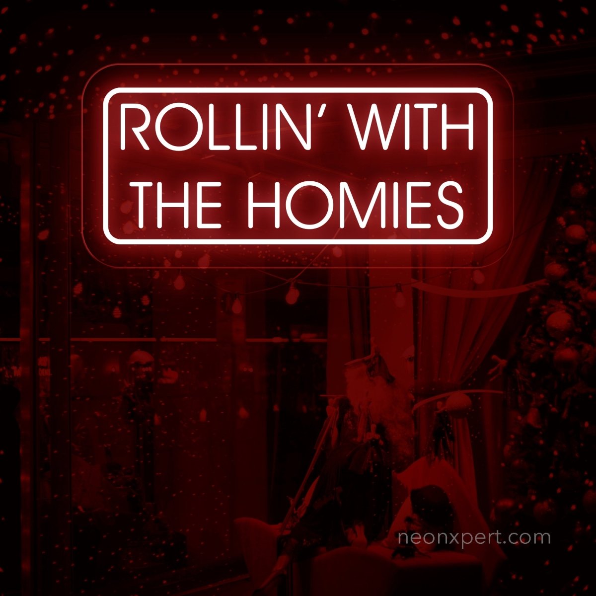 Rollin' With The Homies Neon Sign | Cannabis Weed Smoker Gift - NeonXpert15 x 6 inOrange