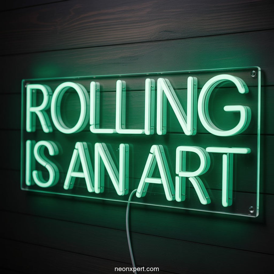 Rolling is an Art weed neon sign light - NeonXpertSmallWhite
