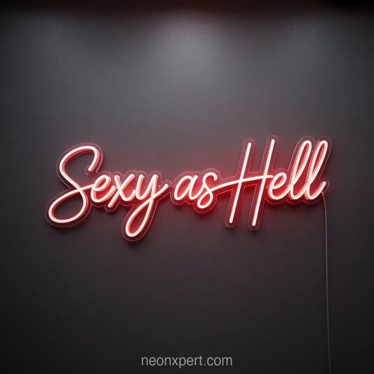 Sexy as Hell | Edgy Neon Light for Beauty & Hair Salon - NeonXpertSmallWhite