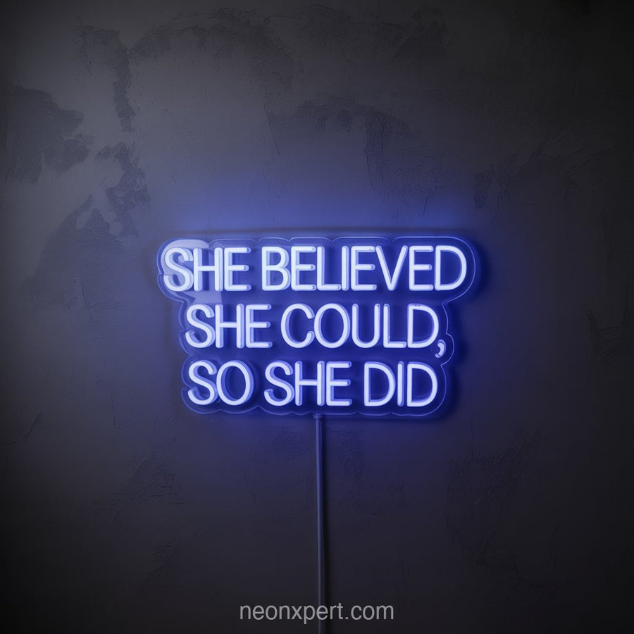 She Believed She Could, So She Did | Empowering Neon Light for Hair & Beauty Salons Decor - NeonXpertSmallWhite