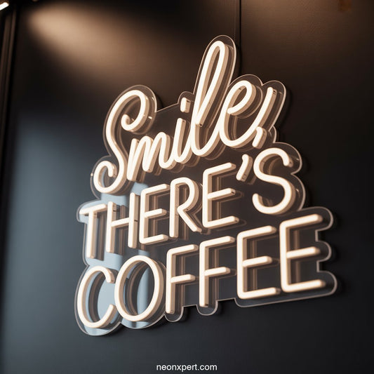 Smile, There's Coffee Neon Light for Kitchen Decor - NeonXpertSmallWhite