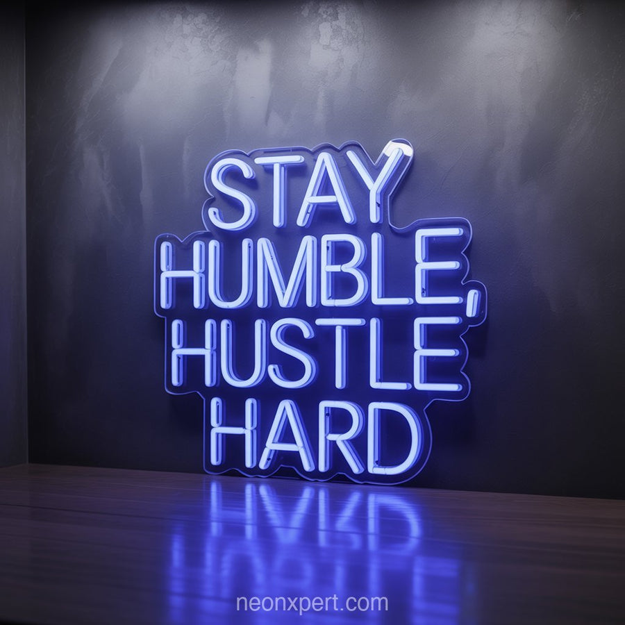 Stay Humble, Hustle Hard | Motivational Neon Light for Salon Walls - NeonXpertSmallWhite