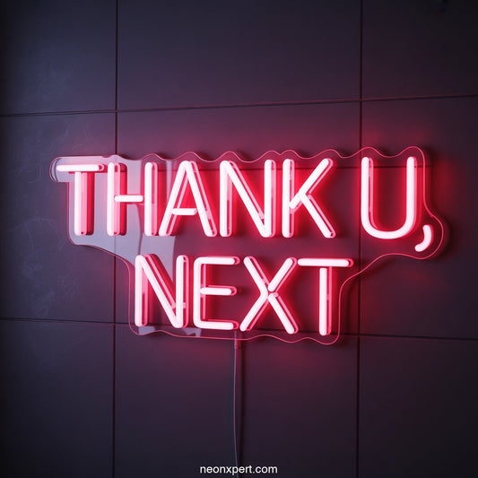 Thank U, Next Neon Light Restaurant Decor - NeonXpertSmallWhite