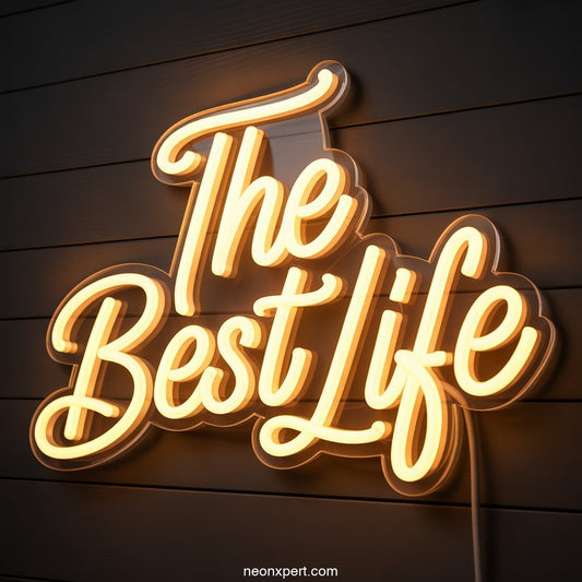The Best Life Neon Sign for Home Decor - NeonXpertSmallWhite