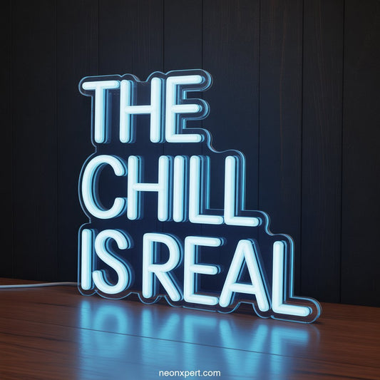 The Chill Is Real Weed Neon Light Room Decor - NeonXpertSmallWhite