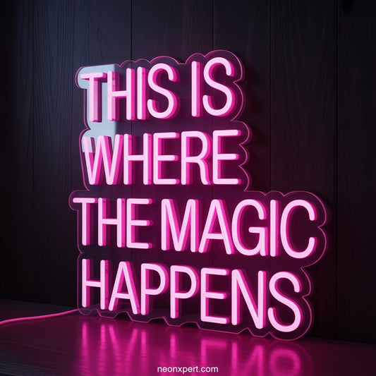 This is Where the Magic Happens Neon Sign Decor - NeonXpertSmallWhite