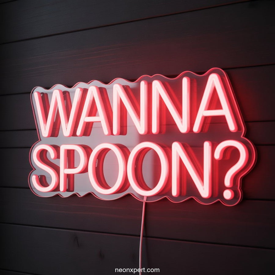 Wanna Spoon? Neon Sign for Home Decor - NeonXpertSmallWhite