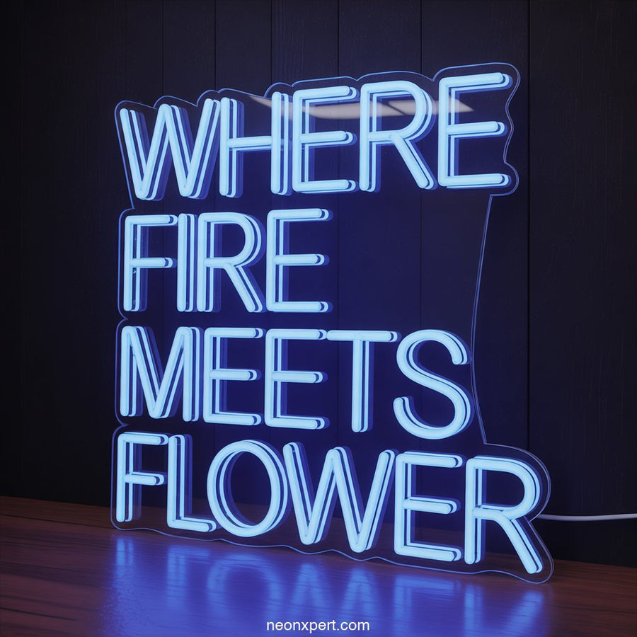 Where Fire Meets Flower weed neon sign - NeonXpertSmallWhite