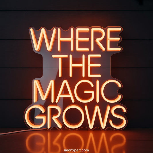 Where the Magic Grows Weed Neon Light - NeonXpertSmallWhite