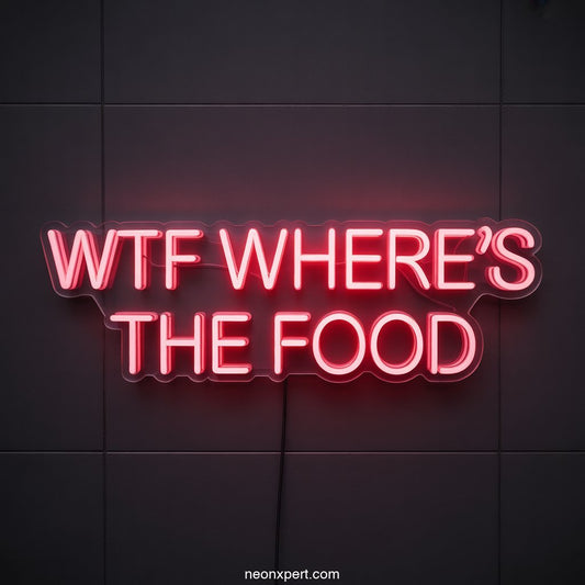 WTF Where's the Food Neon Light for Restaurant - NeonXpertSmallWhite