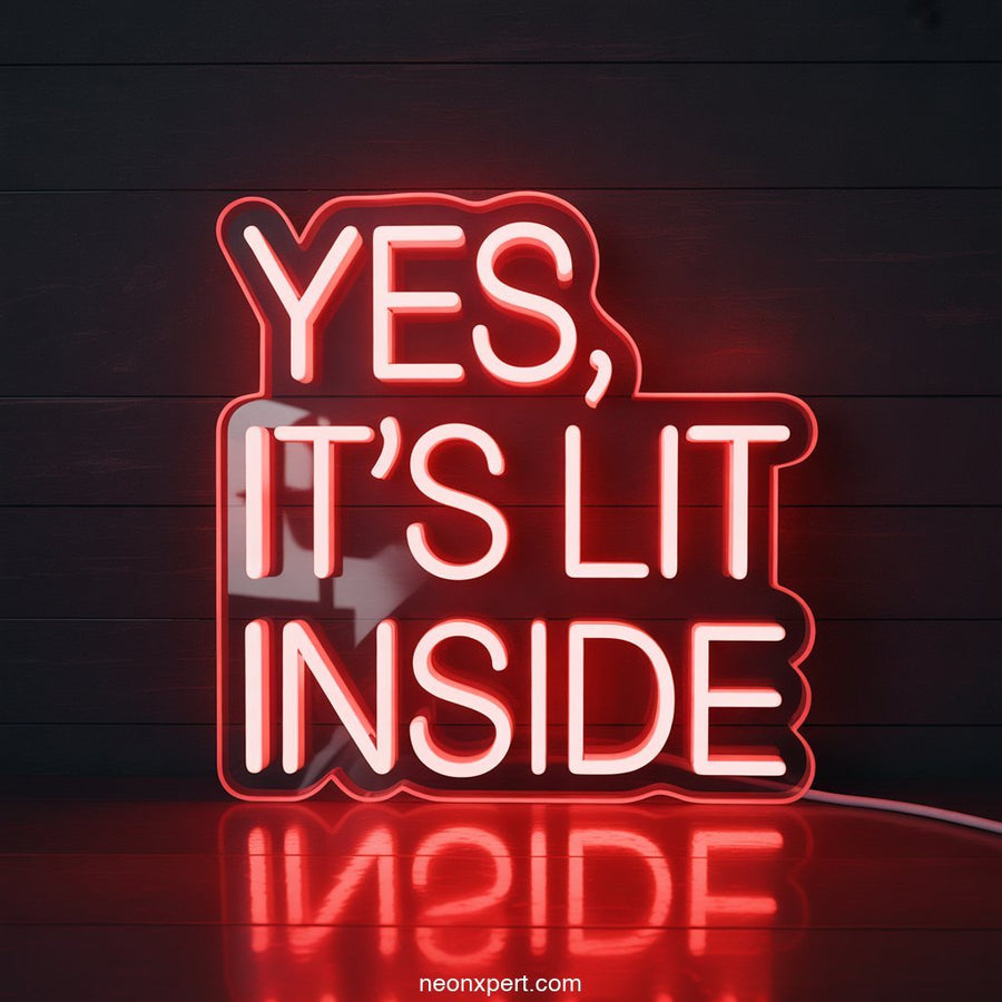 Yes, It’s Lit Inside Weed Neon Sign - NeonXpertSmallWhite