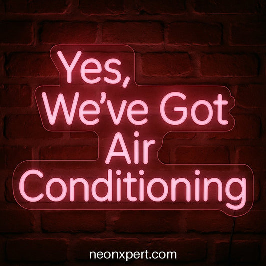 Yes, We’ve Got Air Conditioning | Open LED Neon Sign for Welcoming Spaces - NeonXpertSmallWhite