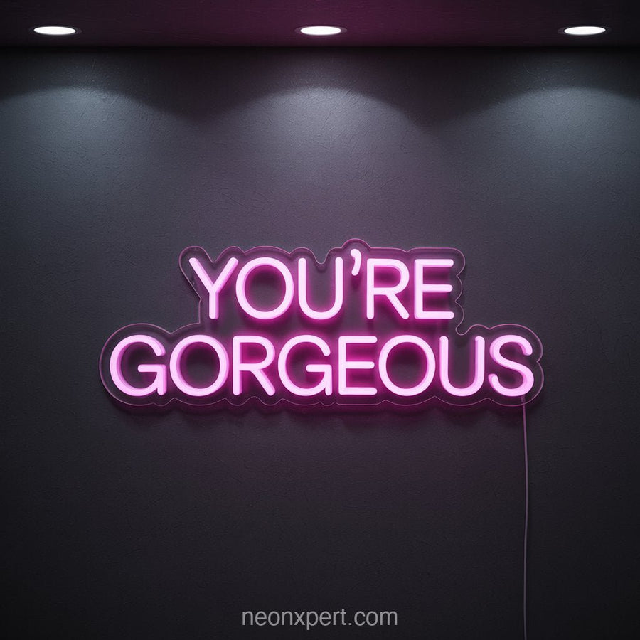 You're Gorgeous | Trendy Neon Light for Beauty Salon Walls - NeonXpertSmallWhite