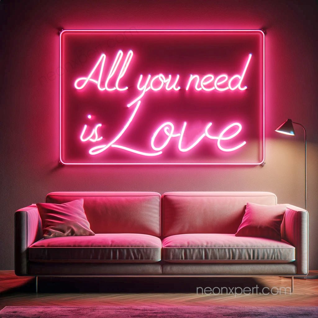 All You Need Is Love LED Neon Sign - NeonXpert