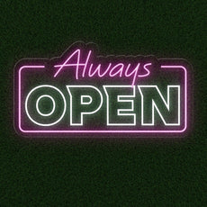 Always Open LED Neon Sign for Home Door | Neon Light-Up Sign - NEONXPERT