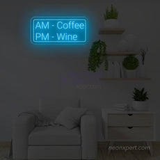 AM Coffee PM Wine - Illuminate Your Space with Humorous Coffee Neon Sign! - NeonXpert