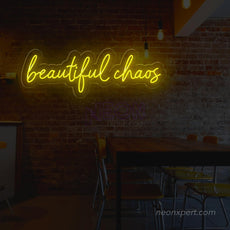 Beautiful Chaos LED Neon Sign - NeonXpert