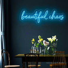 Beautiful Chaos LED Neon Sign - NeonXpert