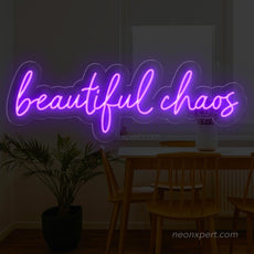 Beautiful Chaos LED Neon Sign - NeonXpert