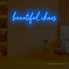 Beautiful Chaos LED Neon Sign - NeonXpert