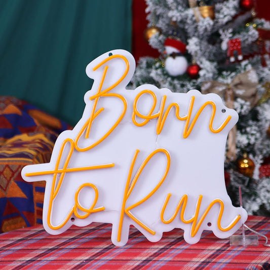 Born to Run Led Neon Sign - NeonXpert