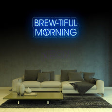 Brew-tiful Morning | Coffee Neon Sign - Energize Your Space - NeonXpert