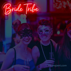 Bride Tribe Neon Sign | Bachelorette party led light - NeonXpert