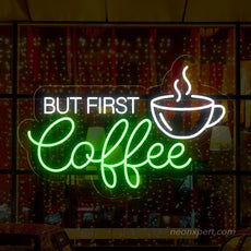 But First Coffee LED Neon Sign - Light up your love for coffee - NeonXpert