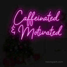 Caffeinated & Motivated Coffee Neon Sign Adding Zest to Your Space - NeonXpert