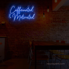 Caffeinated & Motivated Coffee Neon Sign Adding Zest to Your Space - NeonXpert