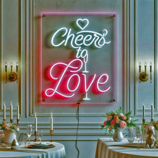 Cheers to love Neon Sign | LED Light Wedding Decor - NeonXpert