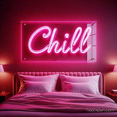 Chill Neon Sign - Create a Soothing Ambiance in Your Space - NeonXpert