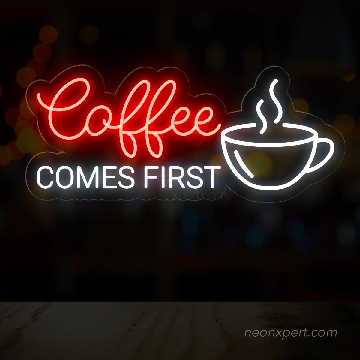 Coffee Comes First LED Neon Sign - Prioritize Your Space - NeonXpert