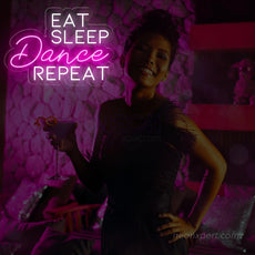 Eat Sleep Dance Repeat Neon Sign - Liven Up Your Space | Energetic LED Decor - NeonXpert