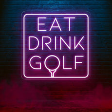 Elevate Your Man Cave with Eat Drink Golf - Golf Neon Sign - NEONXPERT