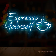 Espresso Yourself Neon Sign - Express Your Brew - NeonXpert