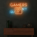 Gamers Don't Quit - Motivational Neon Sign | Game Room Decor - NEONXPERT