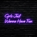Girls Just Wanna Have Fun Neon Sign - Party Highlight | Lively LED Decor - NeonXpert