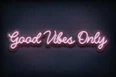 Good Vibes Only Neon Sign - NeonXpert