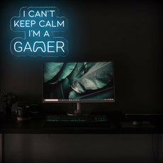 I Can't Keep Calm I'm a Gamer Neon Sign for Game Rooms - NEONXPERT