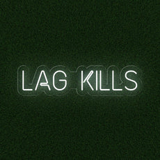 Lag Kills - Funny Game Room Neon Sign - NEONXPERT