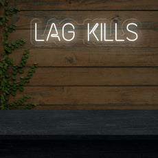 Lag Kills - Funny Game Room Neon Sign - NEONXPERT