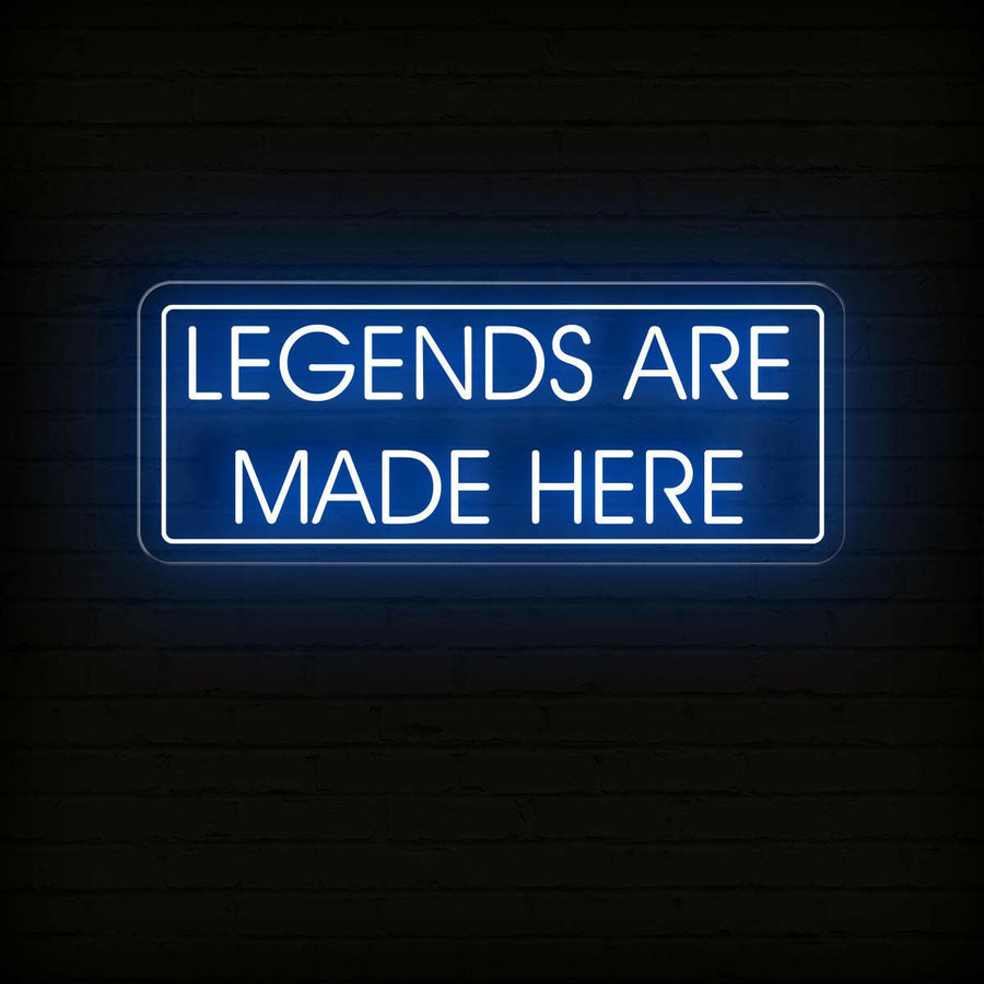 Legends Are Made Here | Motivational Game Room Neon Sign - NEONXPERT