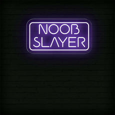 Noob Slayer - Funny Game Room LED Neon Sign - NEONXPERT