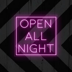 Open All Night Neon Sign | Illuminate Your Business 24/7 - NEONXPERT