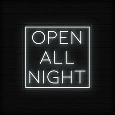 Open All Night Neon Sign | Illuminate Your Business 24/7 - NEONXPERT