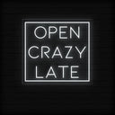 Open Crazy Late Neon LED Sign | Attract Night Owls - NEONXPERT