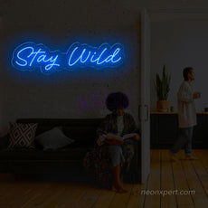 Stay Wild LED Neon Sign | Part Neon Light - NeonXpert