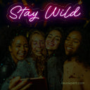 Stay Wild LED Neon Sign | Part Neon Light - NeonXpert