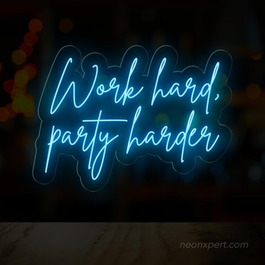 Work Hard Party Harder LED Neon Sign - Motivational Neon Sign - NeonXpert